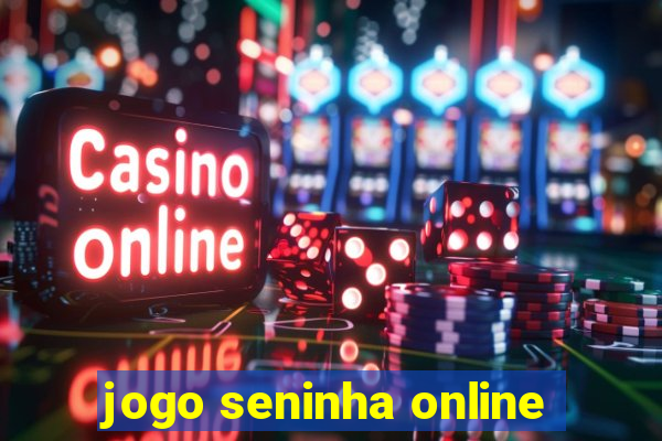 jogo seninha online